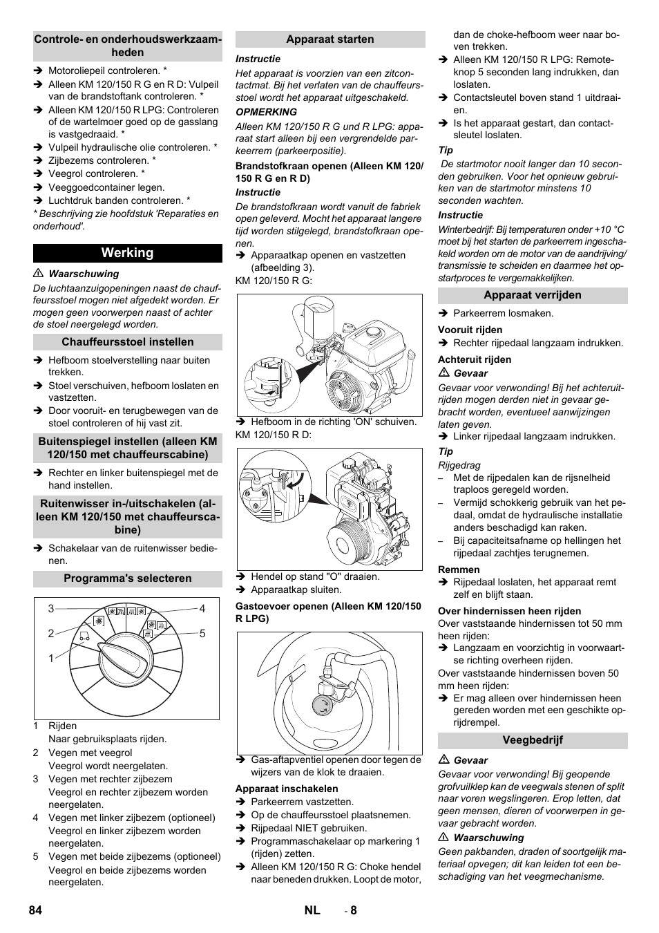 Werking | Karcher KM 120-150 R D User Manual | Page 84 / 300