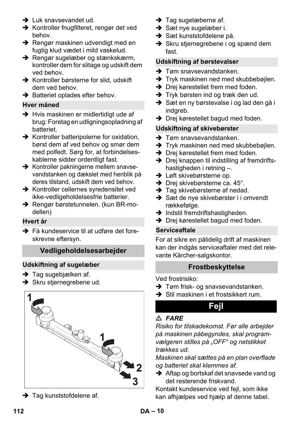 Hver måned, Hvert år, Vedligeholdelsesarbejder | Udskiftning af sugelæber, Udskiftning af børstevalser, Udskiftning af skivebørster, Serviceaftale, Frostbeskyttelse, Fejl | Karcher BD 40-25 C Bp Pack User Manual | Page 112 / 380