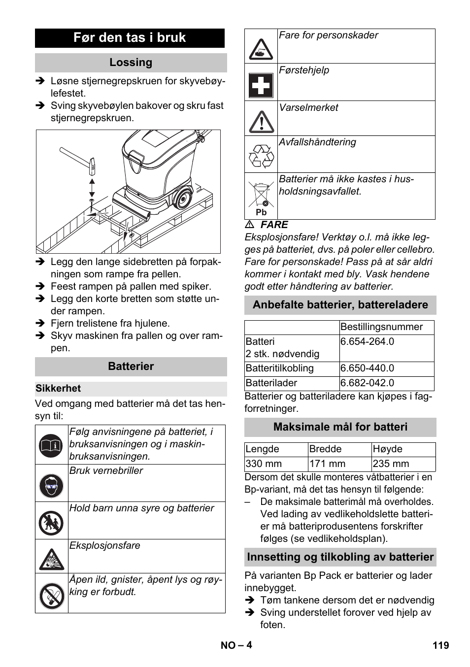 Før den tas i bruk, Lossing, Batterier | Sikkerhet, Anbefalte batterier, battereladere, Maksimale mål for batteri, Innsetting og tilkobling av batterier | Karcher BD 40-25 C Bp Pack User Manual | Page 119 / 380