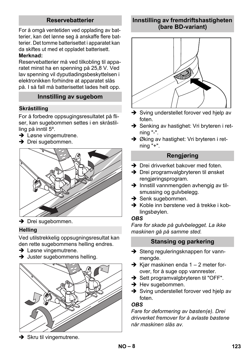 Reservebatterier, Innstilling av sugebom, Skråstilling | Helling, Rengjøring, Stansing og parkering | Karcher BD 40-25 C Bp Pack User Manual | Page 123 / 380