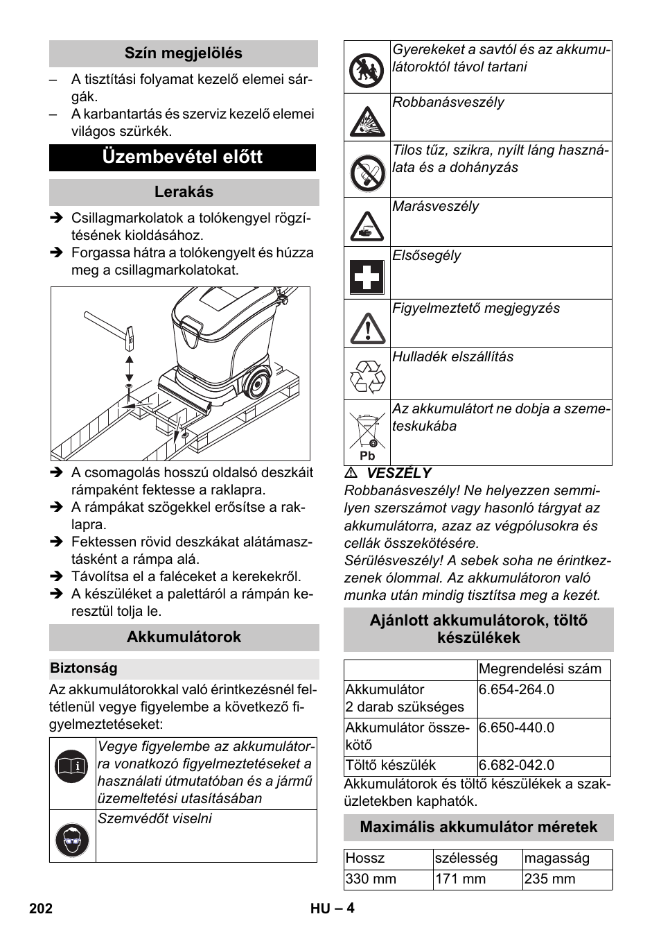 Szín megjelölés, Üzembevétel előtt, Lerakás | Akkumulátorok, Biztonság, Ajánlott akkumulátorok, töltő készülékek, Maximális akkumulátor méretek | Karcher BD 40-25 C Bp Pack User Manual | Page 202 / 380