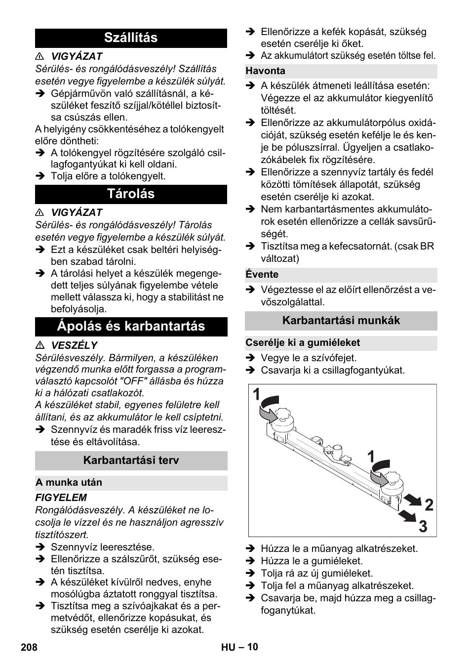 Szállítás, Tárolás, Ápolás és karbantartás | Karbantartási terv, A munka után, Havonta, Évente, Karbantartási munkák, Cserélje ki a gumiéleket, Szállítás tárolás ápolás és karbantartás | Karcher BD 40-25 C Bp Pack User Manual | Page 208 / 380