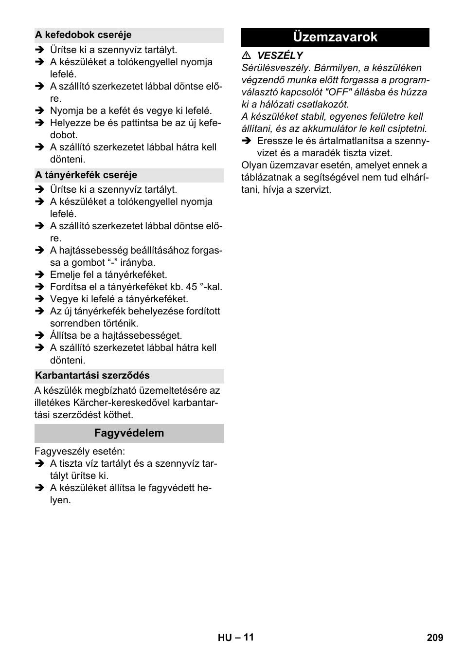 A kefedobok cseréje, A tányérkefék cseréje, Karbantartási szerződés | Fagyvédelem, Üzemzavarok | Karcher BD 40-25 C Bp Pack User Manual | Page 209 / 380