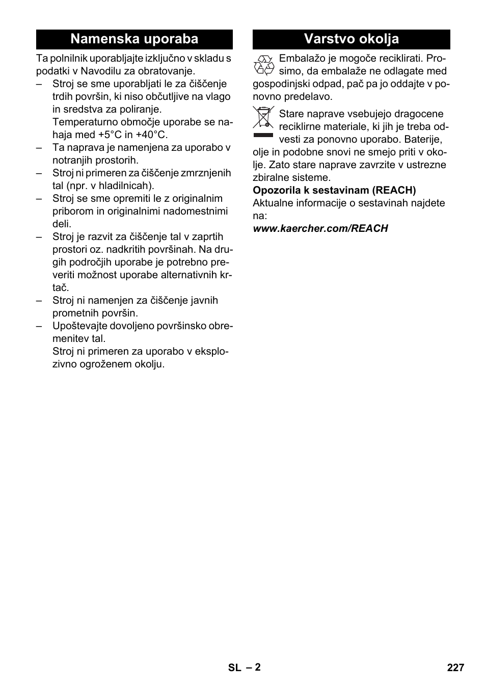 Namenska uporaba, Varstvo okolja, Namenska uporaba varstvo okolja | Karcher BD 40-25 C Bp Pack User Manual | Page 227 / 380