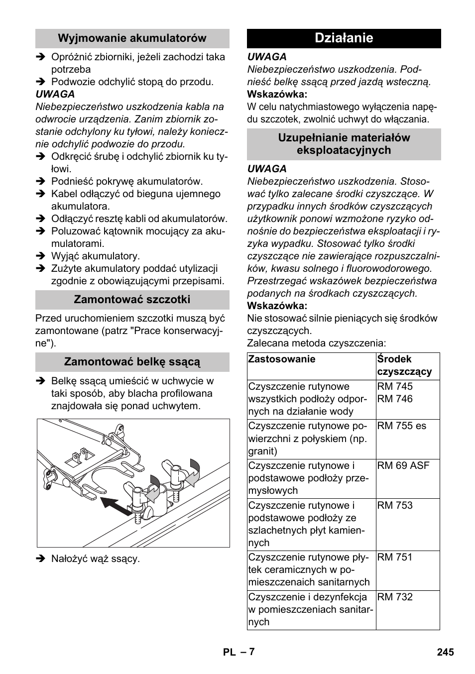 Wyjmowanie akumulatorów, Zamontować szczotki, Zamontować belkę ssącą | Działanie, Uzupełnianie materiałów eksploatacyjnych | Karcher BD 40-25 C Bp Pack User Manual | Page 245 / 380
