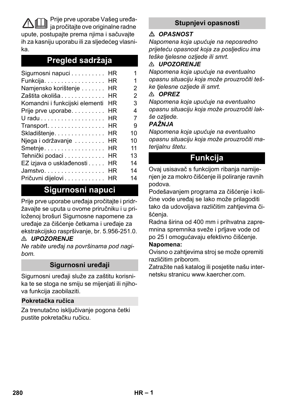 Hrvatski, Pregled sadržaja, Sigurnosni napuci | Sigurnosni uređaji, Pokretačka ručica, Stupnjevi opasnosti, Funkcija | Karcher BD 40-25 C Bp Pack User Manual | Page 280 / 380