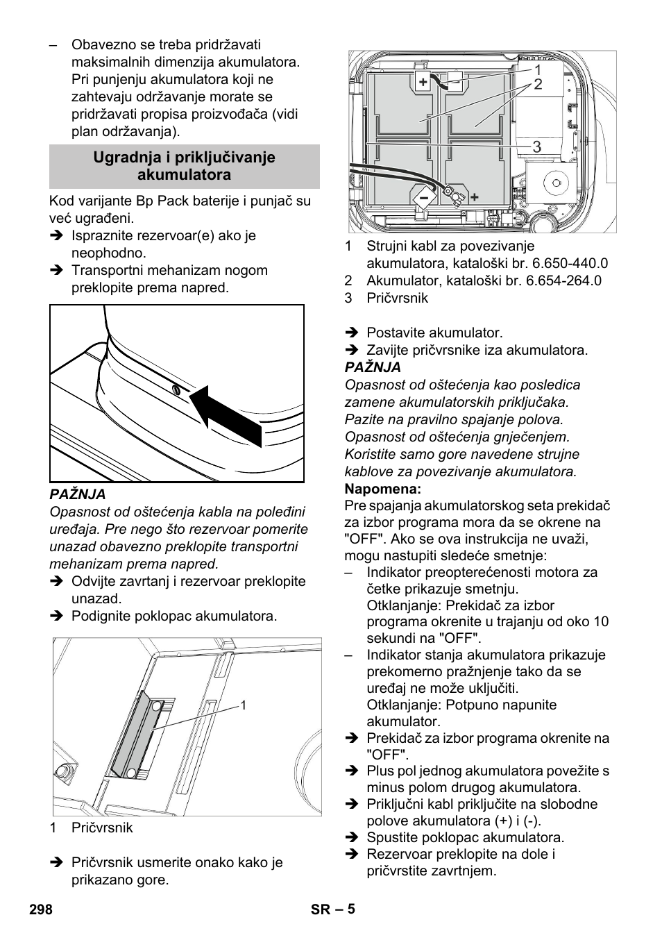 Ugradnja i priključivanje akumulatora | Karcher BD 40-25 C Bp Pack User Manual | Page 298 / 380