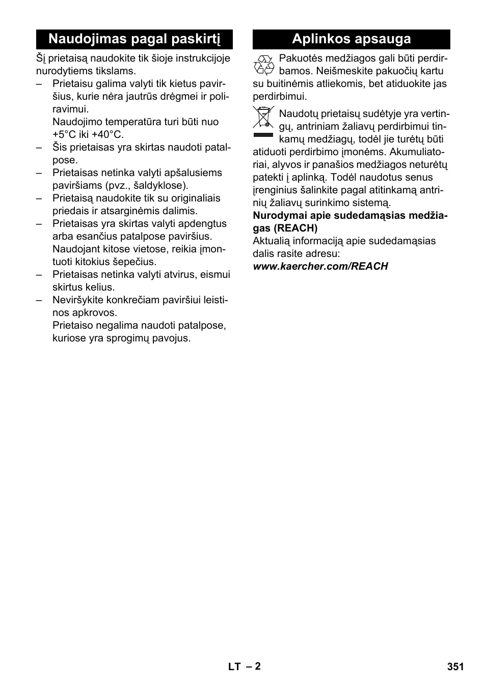 Naudojimas pagal paskirtį, Aplinkos apsauga, Naudojimas pagal paskirtį aplinkos apsauga | Karcher BD 40-25 C Bp Pack User Manual | Page 351 / 380