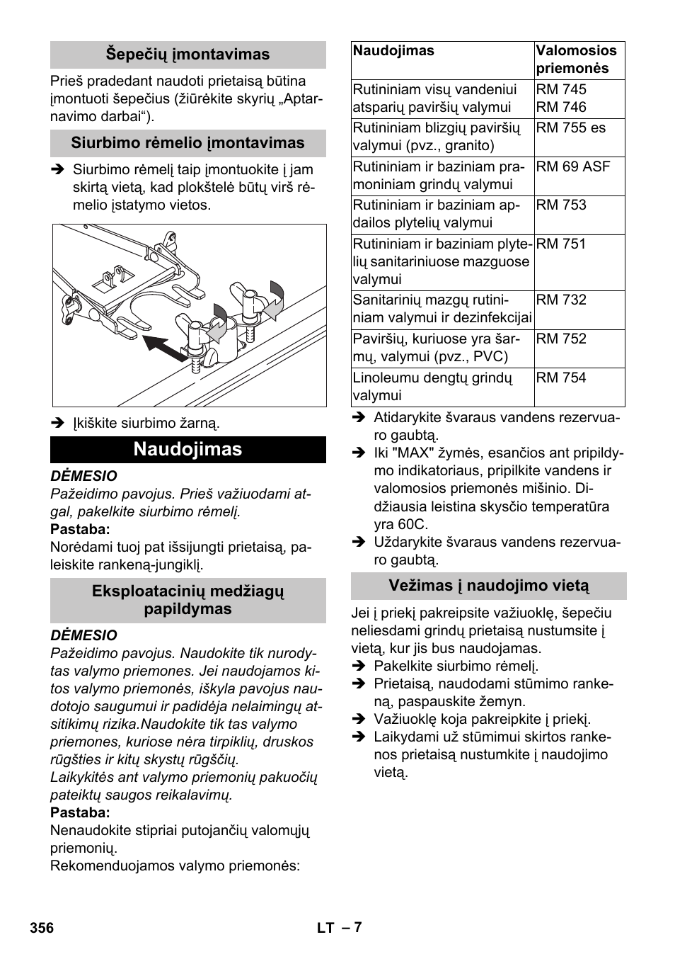 Šepečių įmontavimas, Siurbimo rėmelio įmontavimas, Naudojimas | Eksploatacinių medžiagų papildymas, Vežimas į naudojimo vietą | Karcher BD 40-25 C Bp Pack User Manual | Page 356 / 380