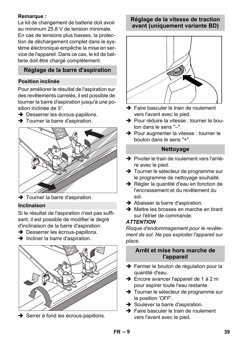 Réglage de la barre d'aspiration, Position inclinée, Inclinaison | Nettoyage, Arrêt et mise hors marche de l'appareil | Karcher BD 40-25 C Bp Pack User Manual | Page 39 / 380