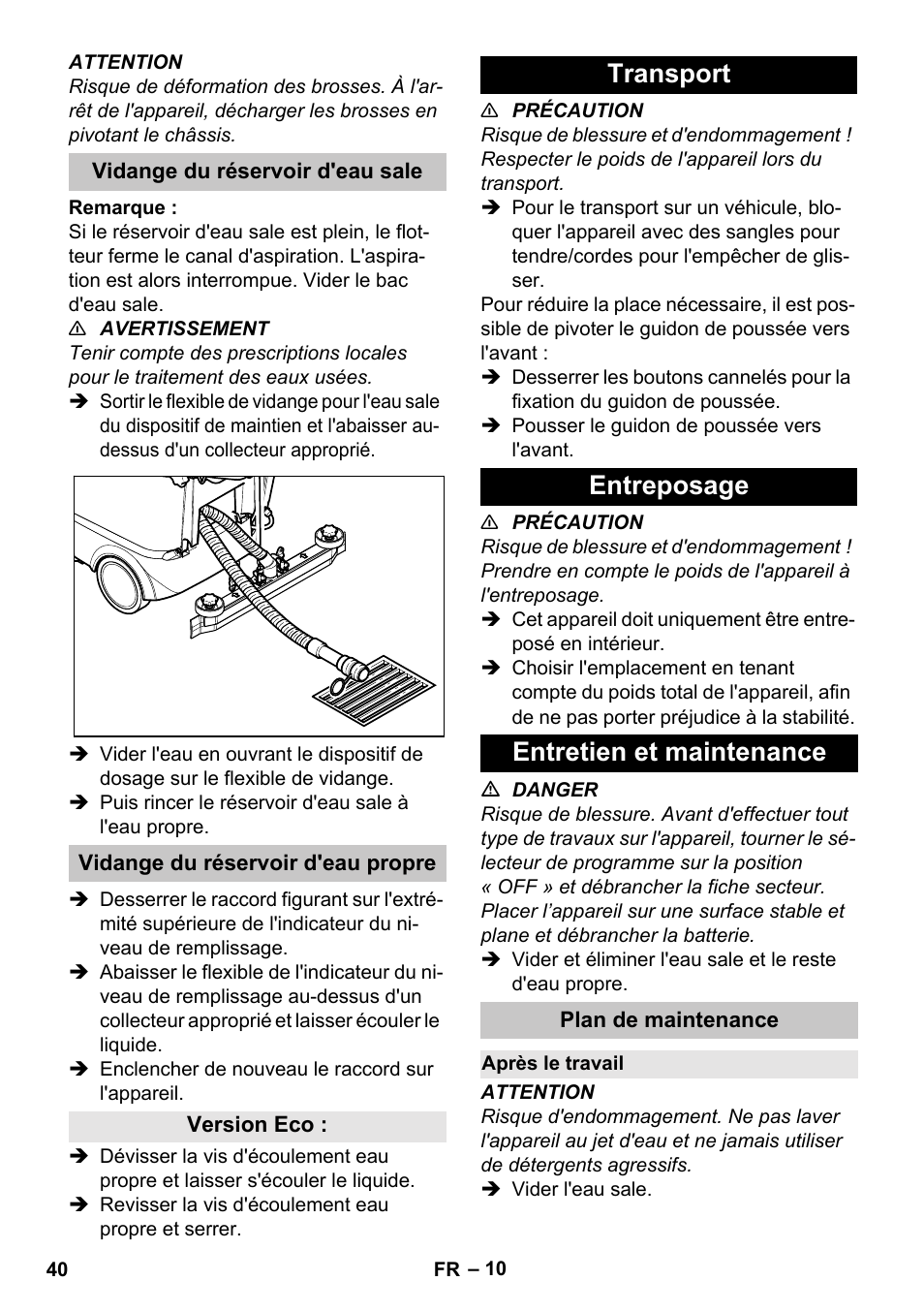 Vidange du réservoir d'eau sale, Vidange du réservoir d'eau propre, Version eco | Transport, Entreposage, Entretien et maintenance, Plan de maintenance, Après le travail, Transport entreposage entretien et maintenance | Karcher BD 40-25 C Bp Pack User Manual | Page 40 / 380