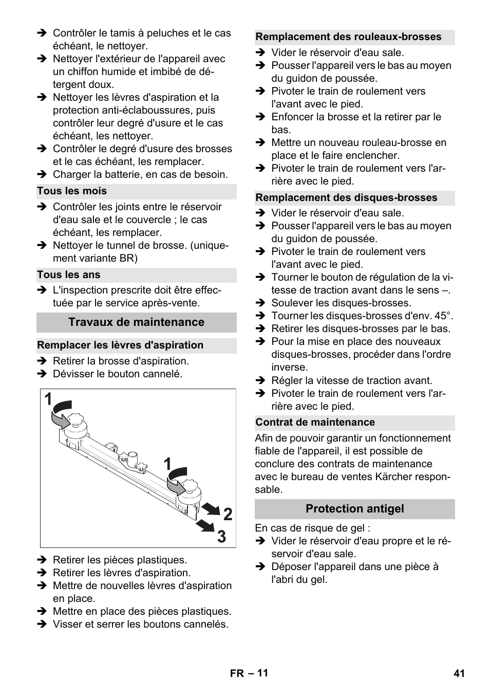 Tous les mois, Tous les ans, Travaux de maintenance | Remplacer les lèvres d'aspiration, Remplacement des rouleaux-brosses, Remplacement des disques-brosses, Contrat de maintenance, Protection antigel | Karcher BD 40-25 C Bp Pack User Manual | Page 41 / 380