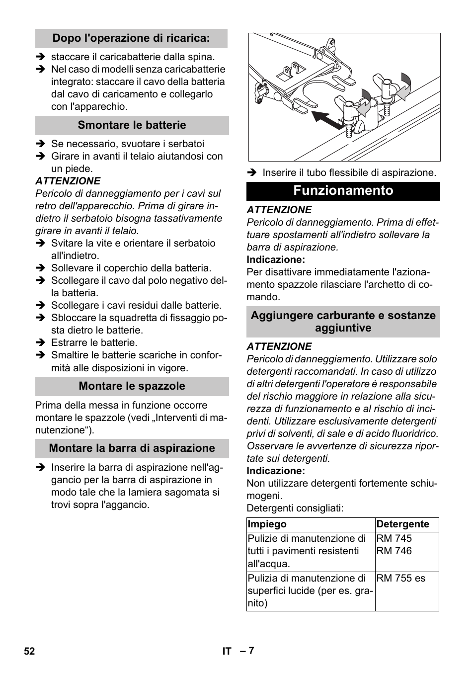 Dopo l'operazione di ricarica, Smontare le batterie, Montare le spazzole | Montare la barra di aspirazione, Funzionamento, Aggiungere carburante e sostanze aggiuntive | Karcher BD 40-25 C Bp Pack User Manual | Page 52 / 380