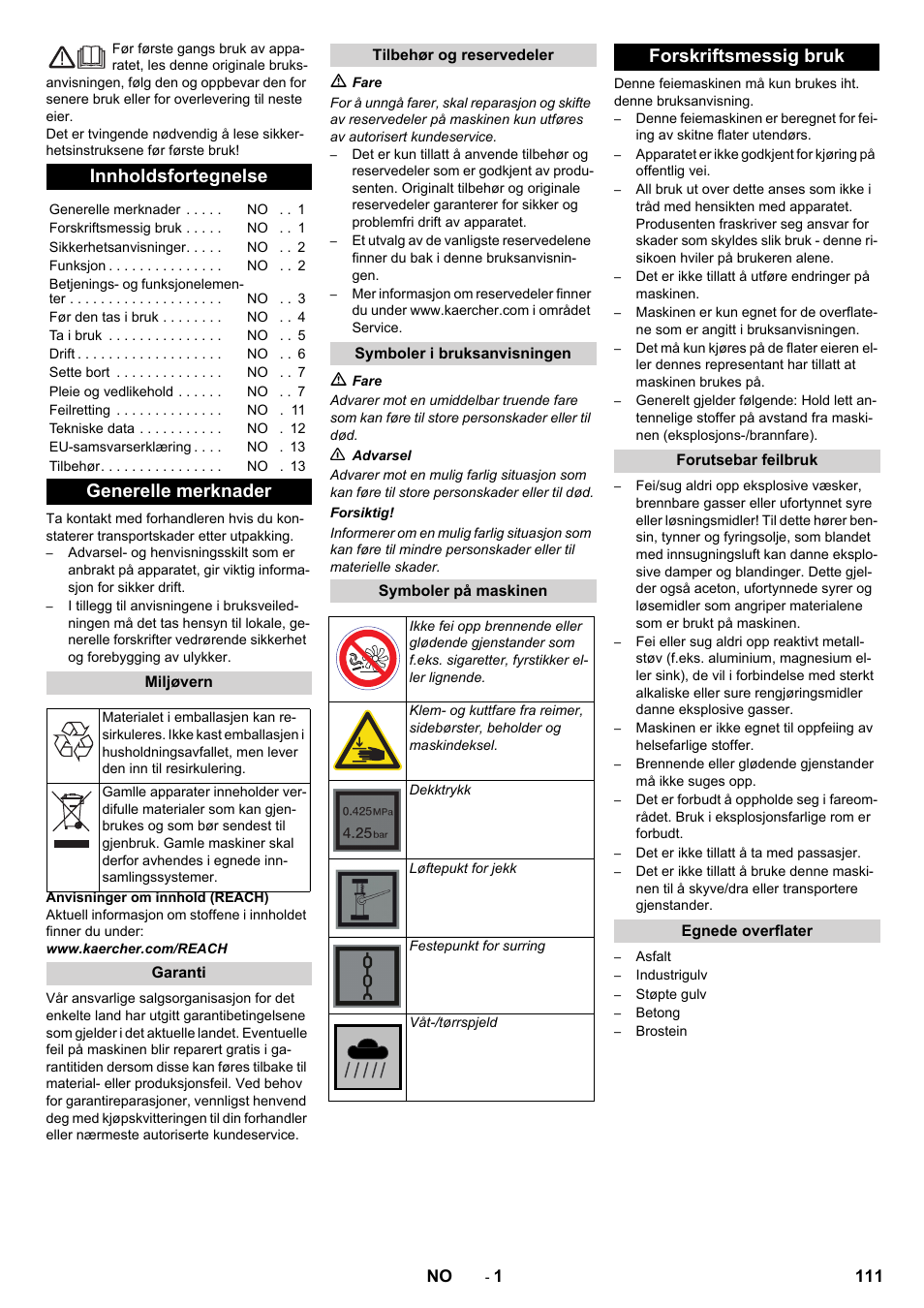 Norsk, Innholdsfortegnelse, Generelle merknader | Forskriftsmessig bruk | Karcher KM 90-60 R Bp Pack Advanced User Manual | Page 111 / 376