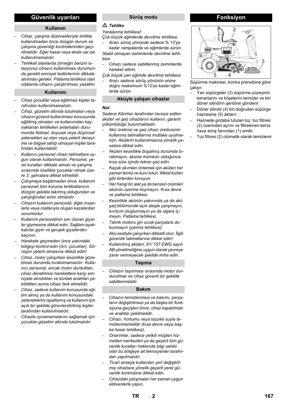 Güvenlik uyarıları, Fonksiyon | Karcher KM 90-60 R Bp Pack Advanced User Manual | Page 167 / 376