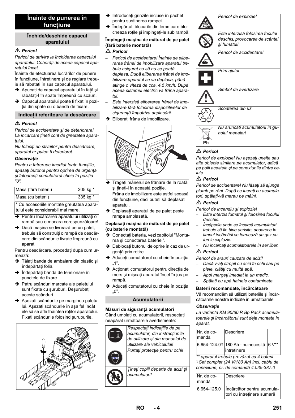 Înainte de punerea în funcţiune | Karcher KM 90-60 R Bp Pack Advanced User Manual | Page 251 / 376