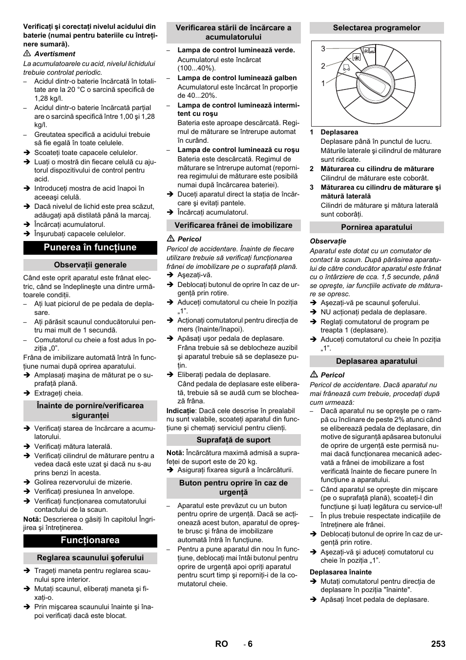 Punerea în funcţiune, Funcţionarea | Karcher KM 90-60 R Bp Pack Advanced User Manual | Page 253 / 376