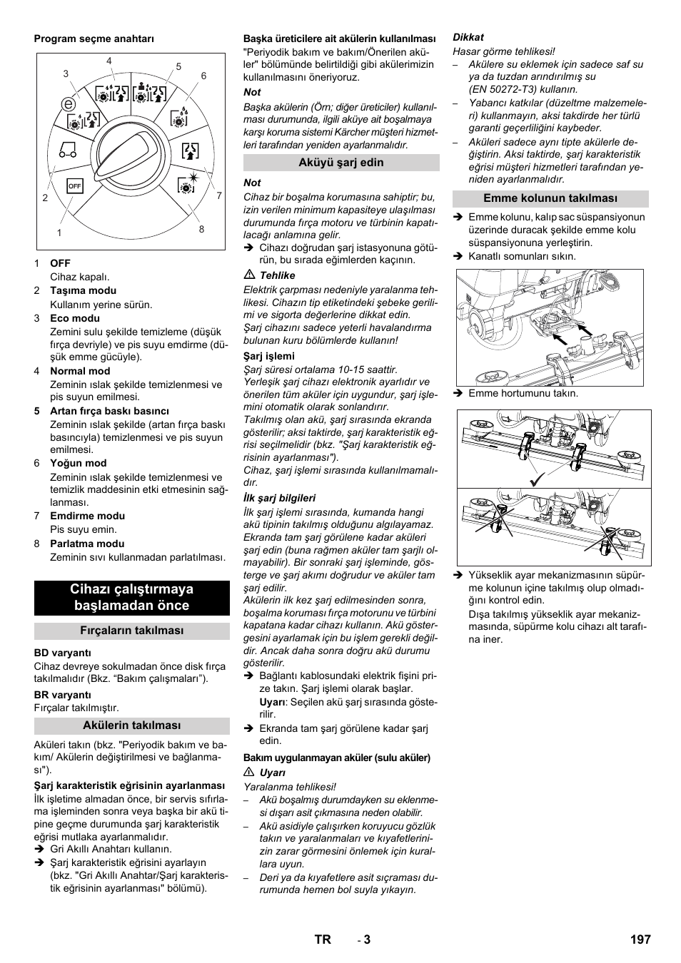 Cihazı çalıştırmaya başlamadan önce | Karcher B 80 W User Manual | Page 197 / 310