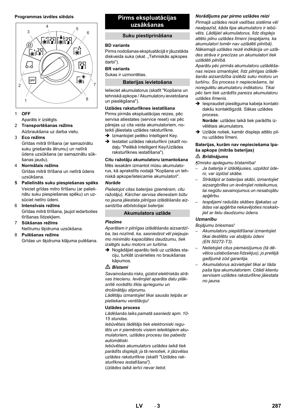 Pirms ekspluatācijas uzsākšanas | Karcher B 80 W User Manual | Page 287 / 310