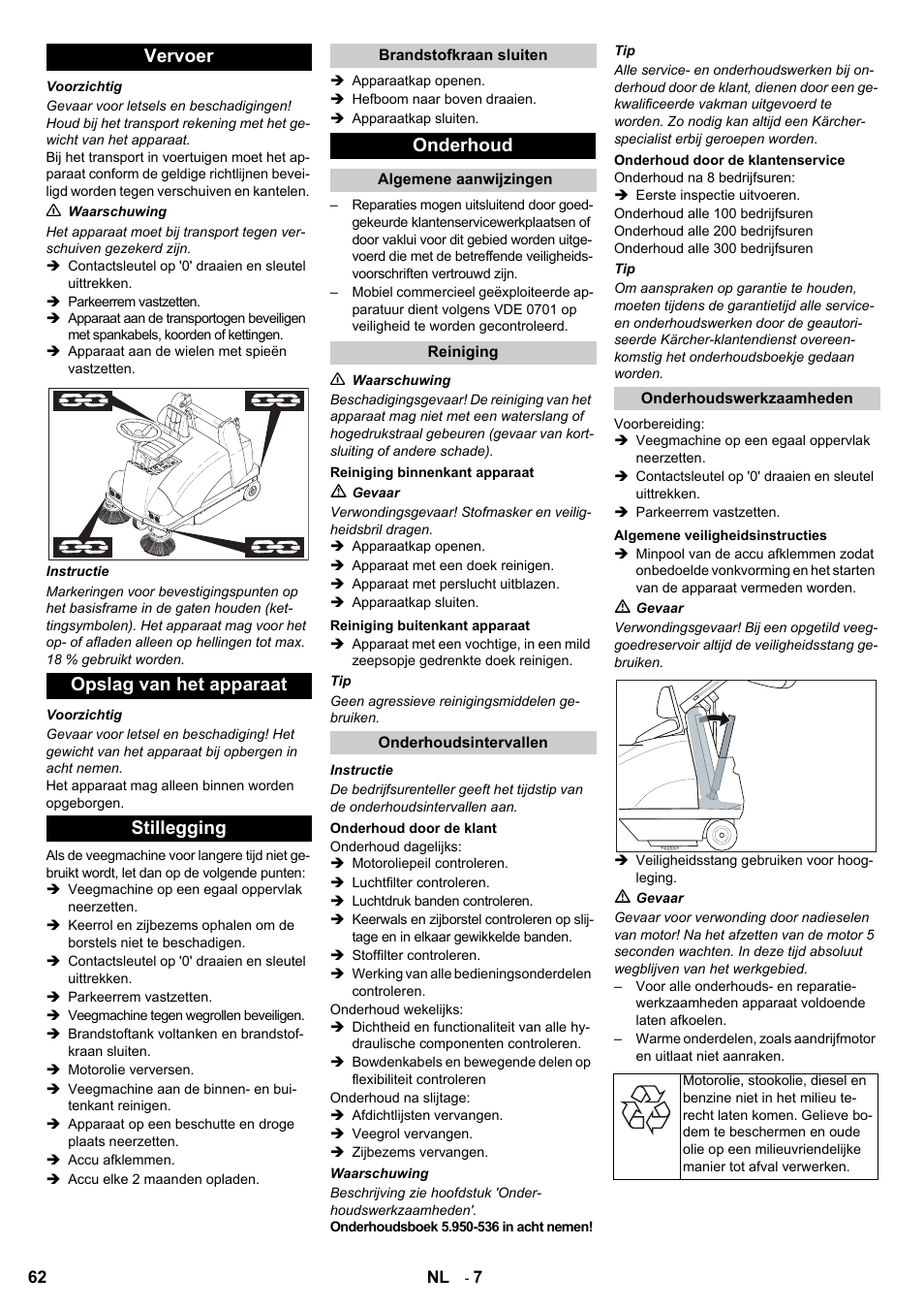 Vervoer opslag van het apparaat stillegging, Onderhoud | Karcher KMR 1250 D KAT User Manual | Page 62 / 124