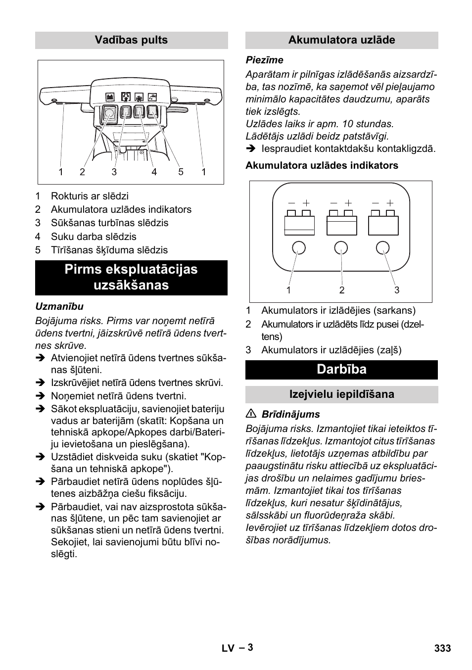 Pirms ekspluatācijas uzsākšanas, Darbība | Karcher BD 40-12 C Bp Pack User Manual | Page 333 / 374
