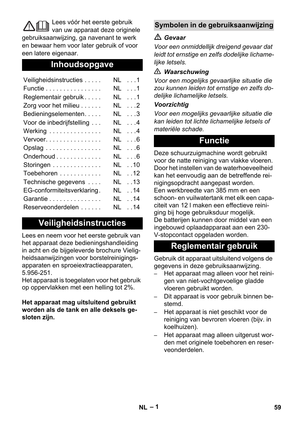 Nederlands, Inhoudsopgave, Veiligheidsinstructies | Functie reglementair gebruik | Karcher BD 40-12 C Bp Pack User Manual | Page 59 / 374