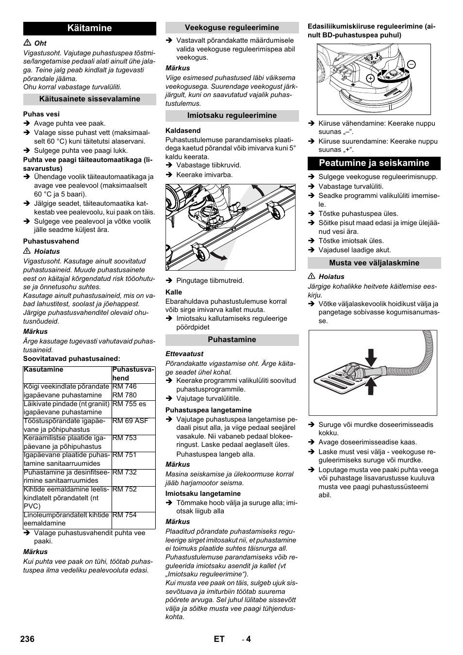 Käitamine, Peatumine ja seiskamine | Karcher B 40 C Ep R 55 User Manual | Page 236 / 276