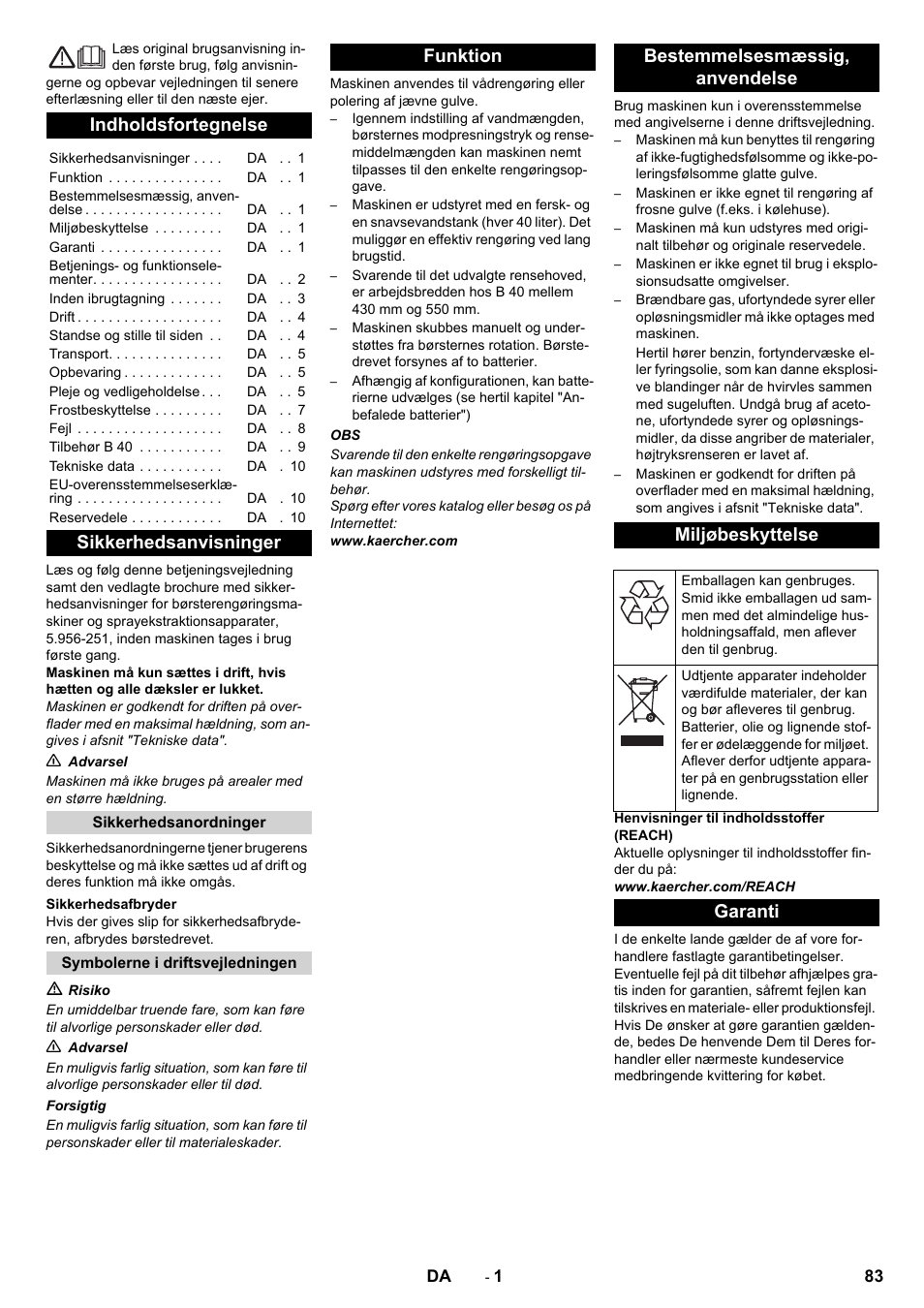 Dansk, Indholdsfortegnelse, Sikkerhedsanvisninger | Garanti | Karcher B 40 C Ep R 55 User Manual | Page 83 / 276