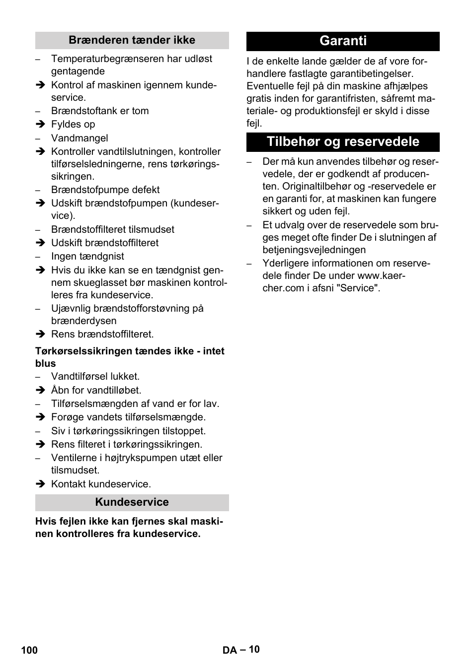 Brænderen tænder ikke, Tørkørselssikringen tændes ikke - intet blus, Kundeservice | Garanti, Tilbehør og reservedele, Garanti tilbehør og reservedele | Karcher HDS 801 B User Manual | Page 100 / 332