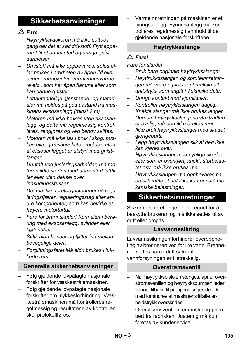 Sikkerhetsanvisninger, Generelle sikkerhetsanvisninger, Høytrykksslange | Sikkerhetsinnretninger, Lavvannssikring, Overstrømsventil | Karcher HDS 801 B User Manual | Page 105 / 332