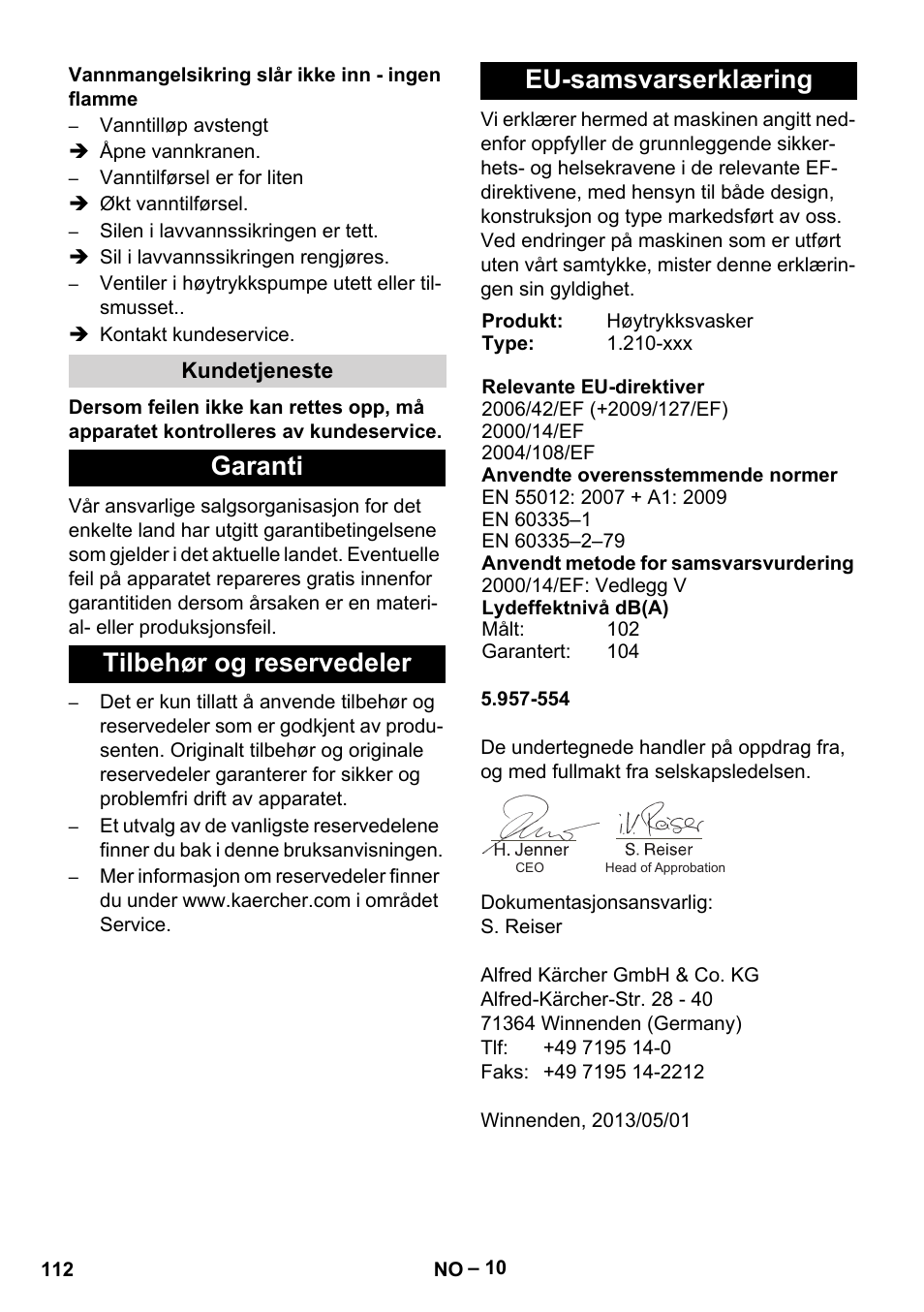 Vannmangelsikring slår ikke inn - ingen flamme, Kundetjeneste, Garanti | Tilbehør og reservedeler, Eu-samsvarserklæring | Karcher HDS 801 B User Manual | Page 112 / 332