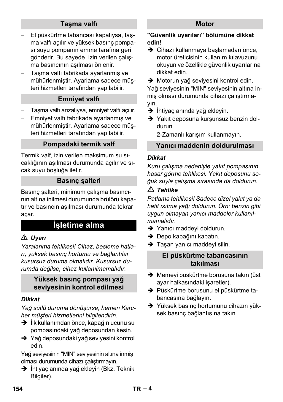 Taşma valfı, Emniyet valfı, Pompadaki termik valf | Basınç şalteri, Işletime alma, Motor, Yanıcı maddenin doldurulması, El püskürtme tabancasının takılması | Karcher HDS 801 B User Manual | Page 154 / 332