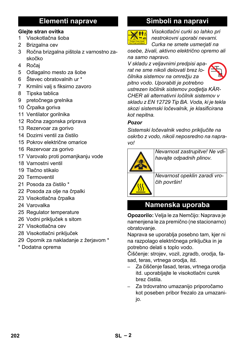 Elementi naprave, Simboli na napravi, Namenska uporaba | Elementi naprave simboli na napravi | Karcher HDS 801 B User Manual | Page 202 / 332