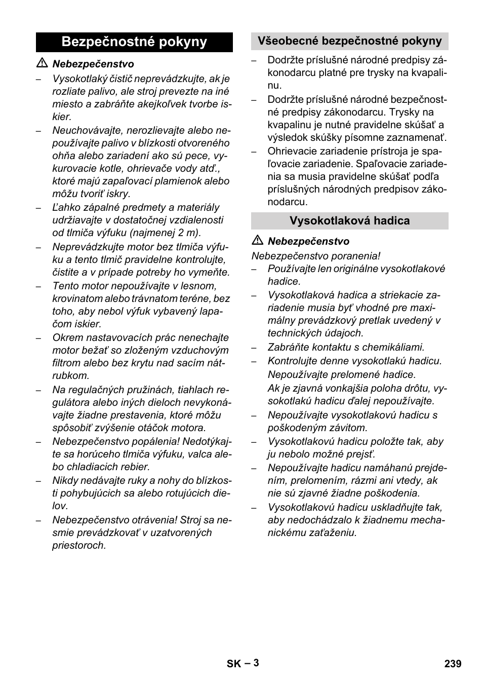 Bezpečnostné pokyny, Všeobecné bezpečnostné pokyny, Vysokotlaková hadica | Karcher HDS 801 B User Manual | Page 239 / 332