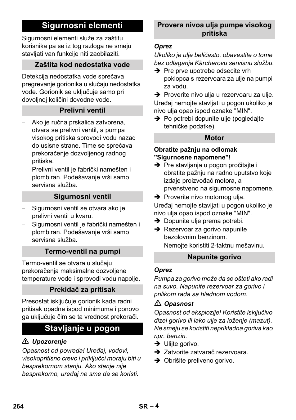 Sigurnosni elementi, Zaštita kod nedostatka vode, Prelivni ventil | Sigurnosni ventil, Termo-ventil na pumpi, Prekidač za pritisak, Stavljanje u pogon, Provera nivoa ulja pumpe visokog pritiska, Motor, Napunite gorivo | Karcher HDS 801 B User Manual | Page 264 / 332