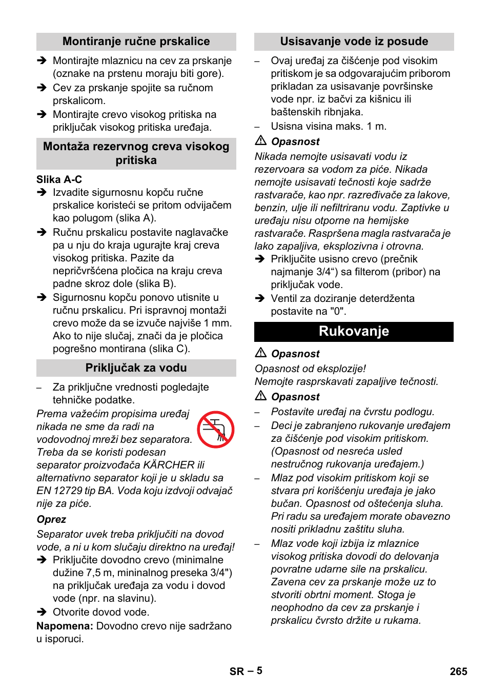 Montiranje ručne prskalice, Montaža rezervnog creva visokog pritiska, Priključak za vodu | Usisavanje vode iz posude, Rukovanje | Karcher HDS 801 B User Manual | Page 265 / 332