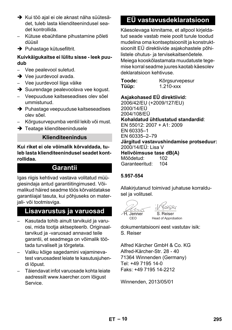 Kuivkäigukaitse ei lülitu sisse - leek puudub, Klienditeenindus, Garantii | Lisavarustus ja varuosad, Eü vastavusdeklaratsioon | Karcher HDS 801 B User Manual | Page 295 / 332