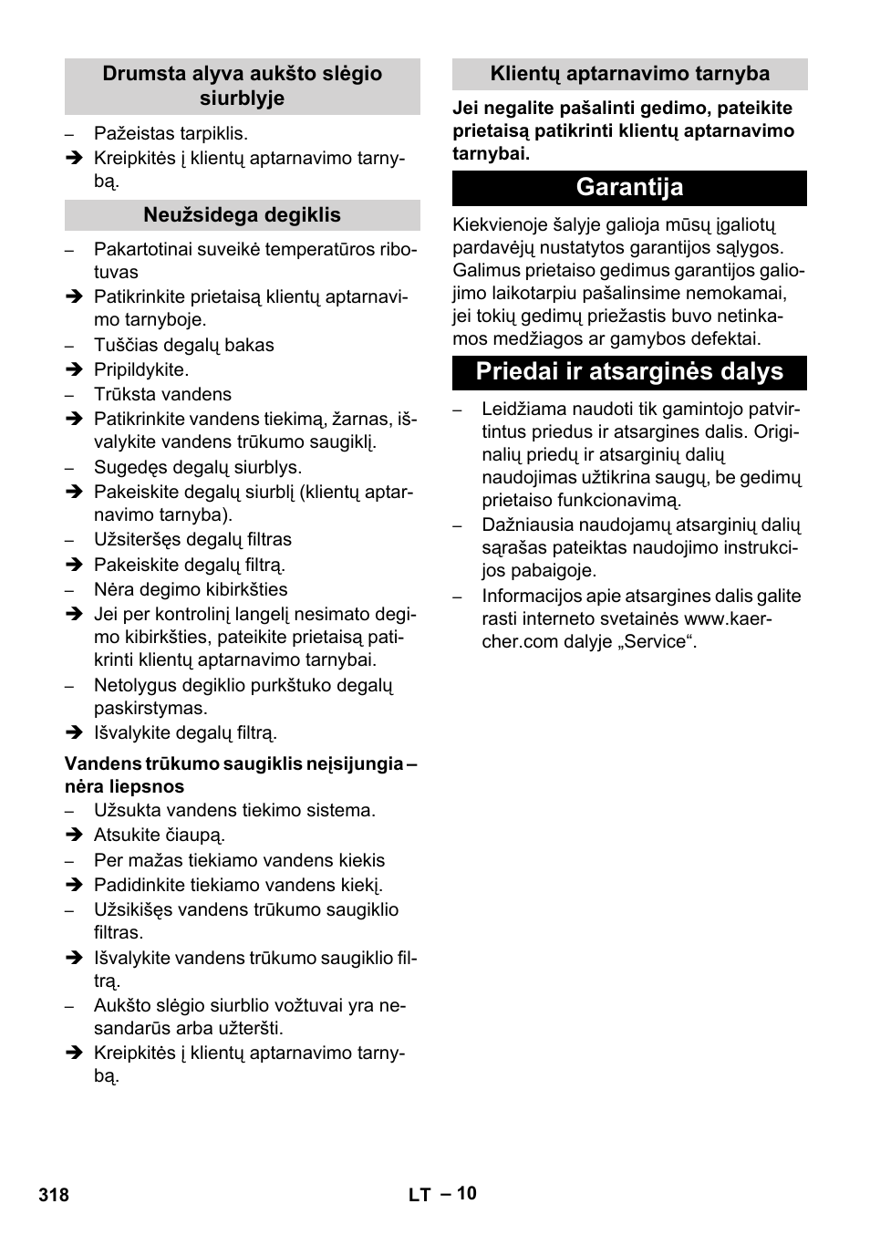 Drumsta alyva aukšto slėgio siurblyje, Neužsidega degiklis, Klientų aptarnavimo tarnyba | Garantija, Priedai ir atsarginės dalys, Garantija priedai ir atsarginės dalys | Karcher HDS 801 B User Manual | Page 318 / 332