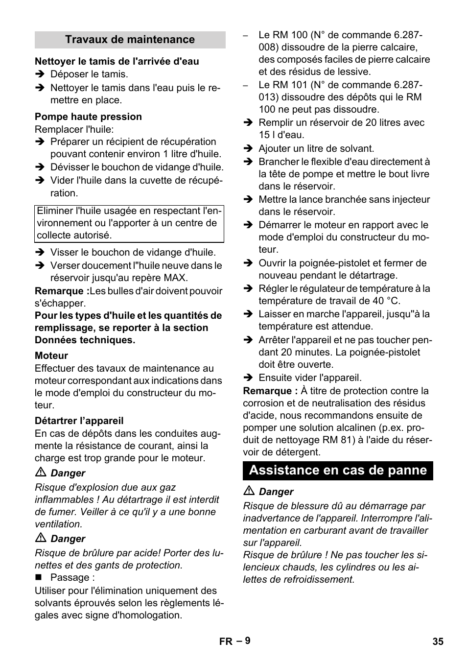 Travaux de maintenance, Nettoyer le tamis de l'arrivée d'eau, Pompe haute pression | Moteur, Détartrer l’appareil, Assistance en cas de panne | Karcher HDS 801 B User Manual | Page 35 / 332