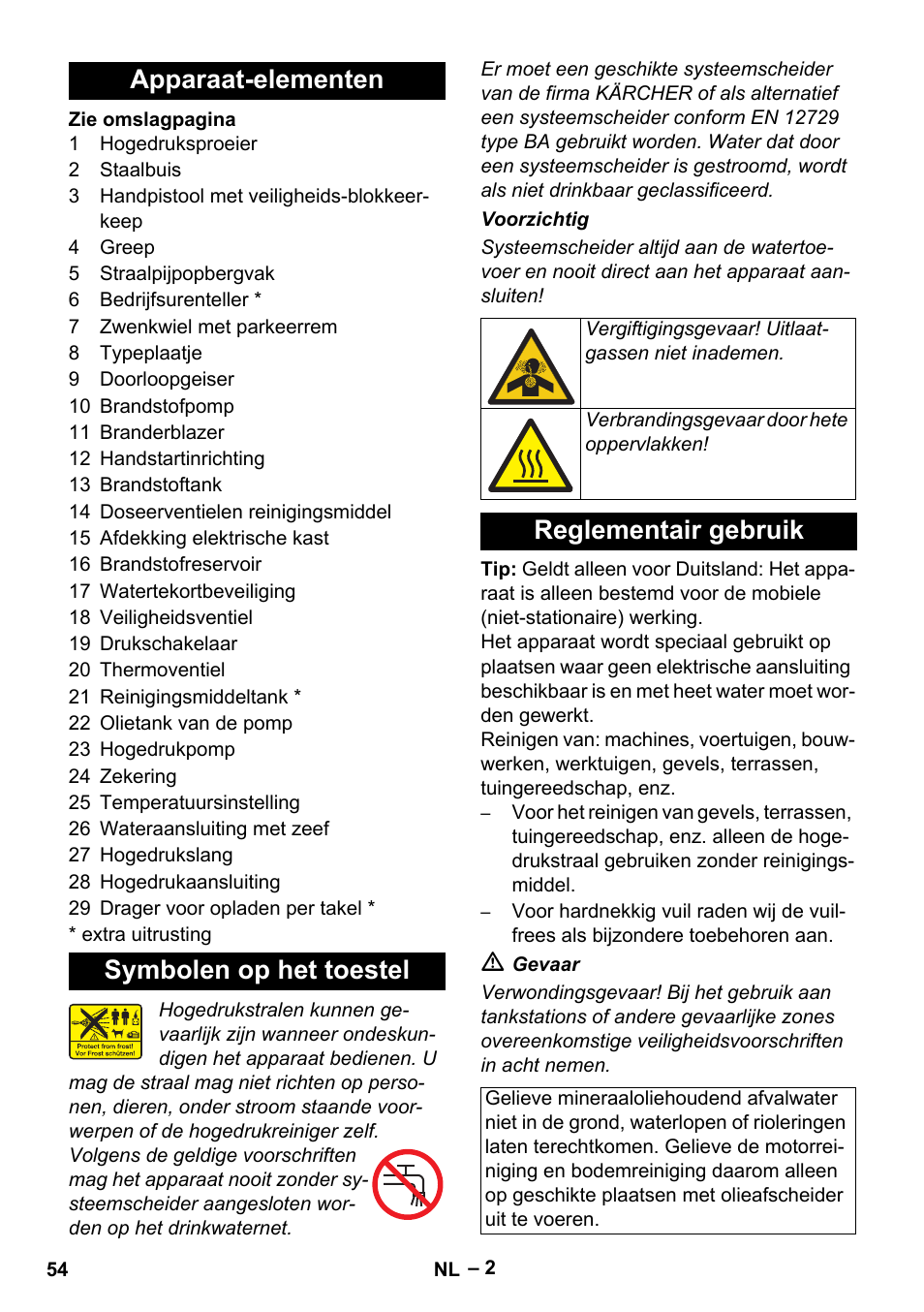 Apparaat-elementen, Symbolen op het toestel, Reglementair gebruik | Apparaat-elementen symbolen op het toestel | Karcher HDS 801 B User Manual | Page 54 / 332