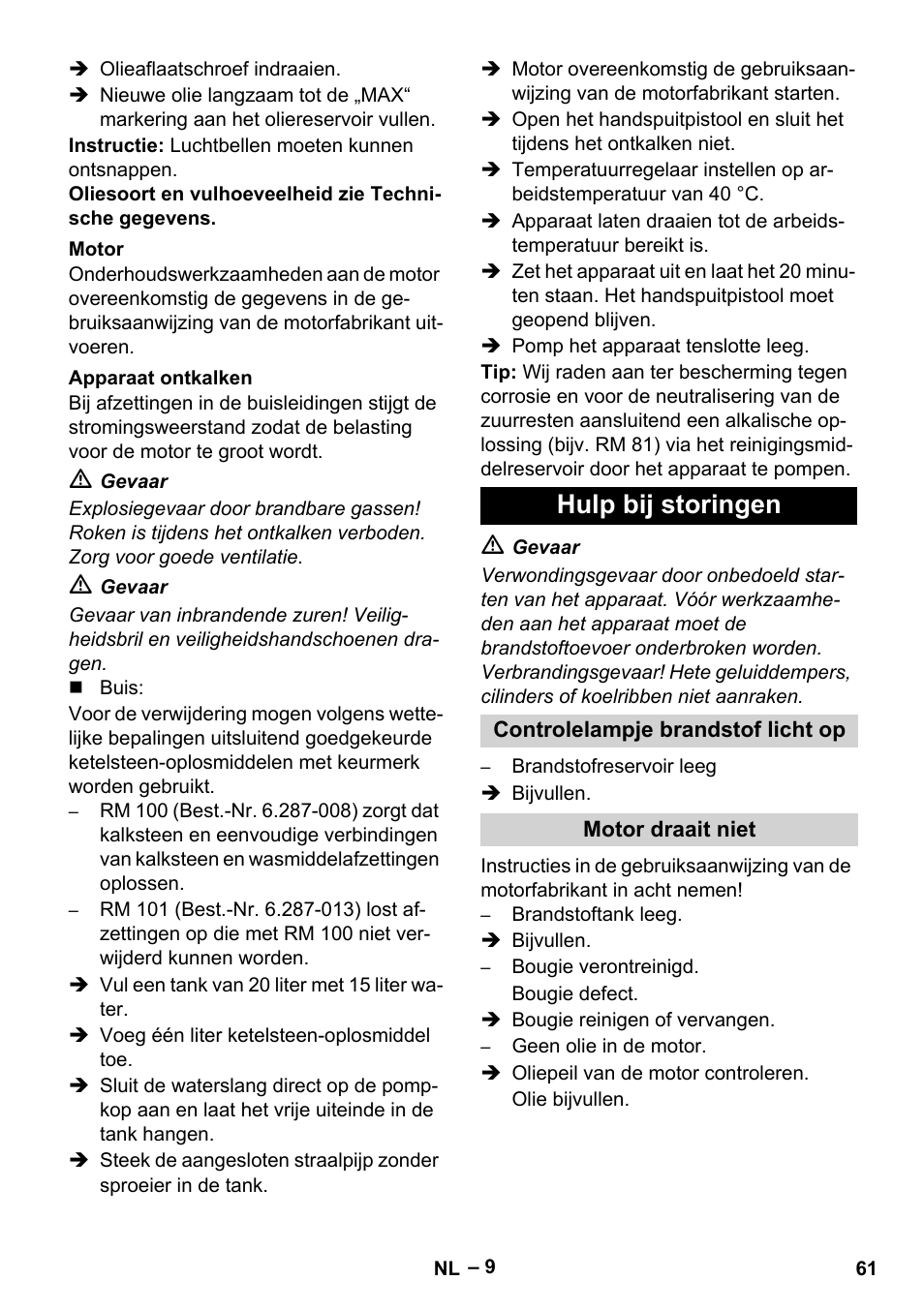 Motor, Apparaat ontkalken, Hulp bij storingen | Controlelampje brandstof licht op, Motor draait niet | Karcher HDS 801 B User Manual | Page 61 / 332