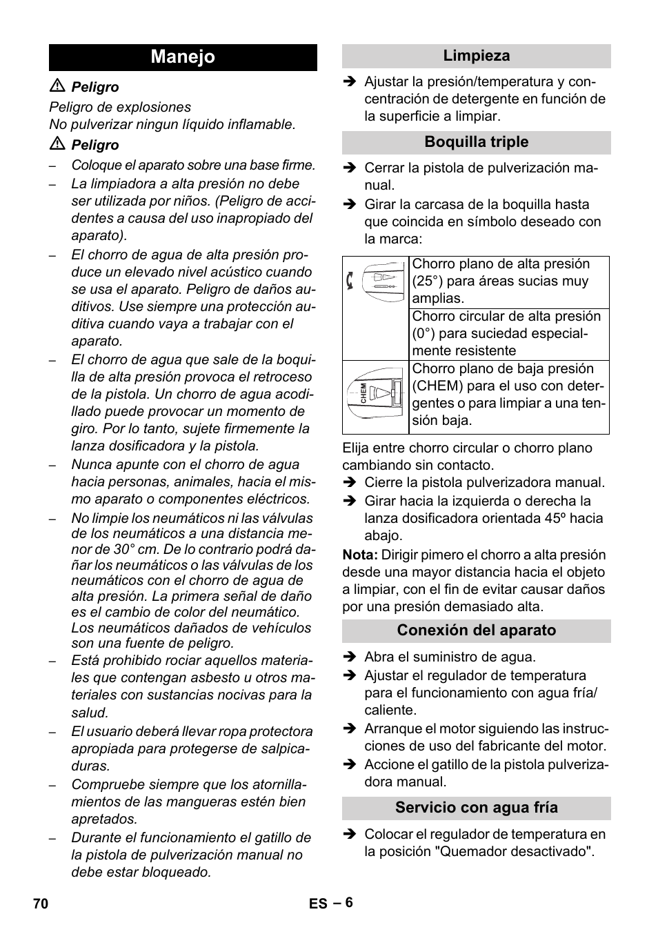 Manejo, Limpieza, Boquilla triple | Conexión del aparato, Servicio con agua fría | Karcher HDS 801 B User Manual | Page 70 / 332