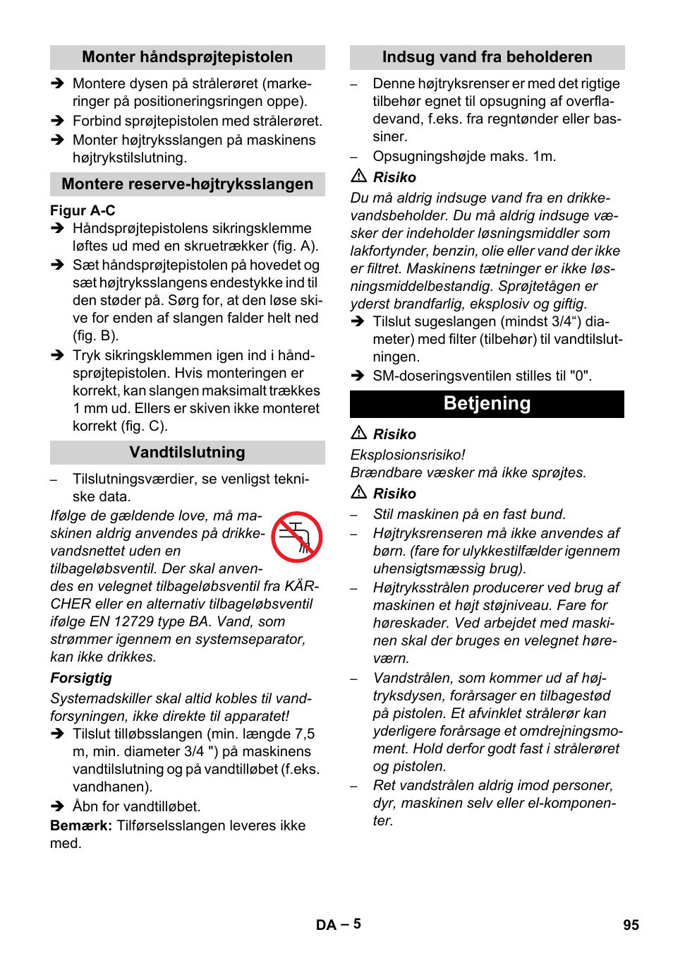 Monter håndsprøjtepistolen, Montere reserve-højtryksslangen, Vandtilslutning | Indsug vand fra beholderen, Betjening | Karcher HDS 801 B User Manual | Page 95 / 332