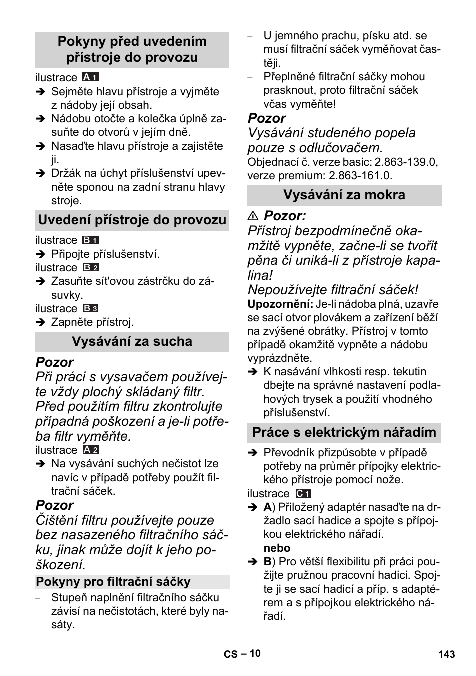 Pokyny před uvedením přístroje do provozu, Uvedení přístroje do provozu, Vysávání za sucha | Pokyny pro filtrační sáčky, Vysávání za mokra, Práce s elektrickým nářadím, Vysávání za mokra práce s elektrickým nářadím | Karcher MV 5 User Manual | Page 143 / 260