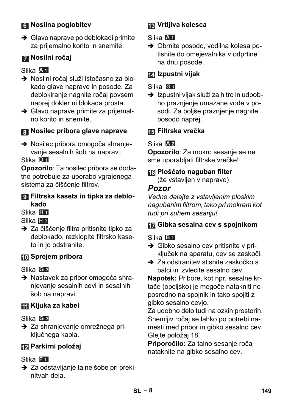 Pozor | Karcher MV 5 User Manual | Page 149 / 260