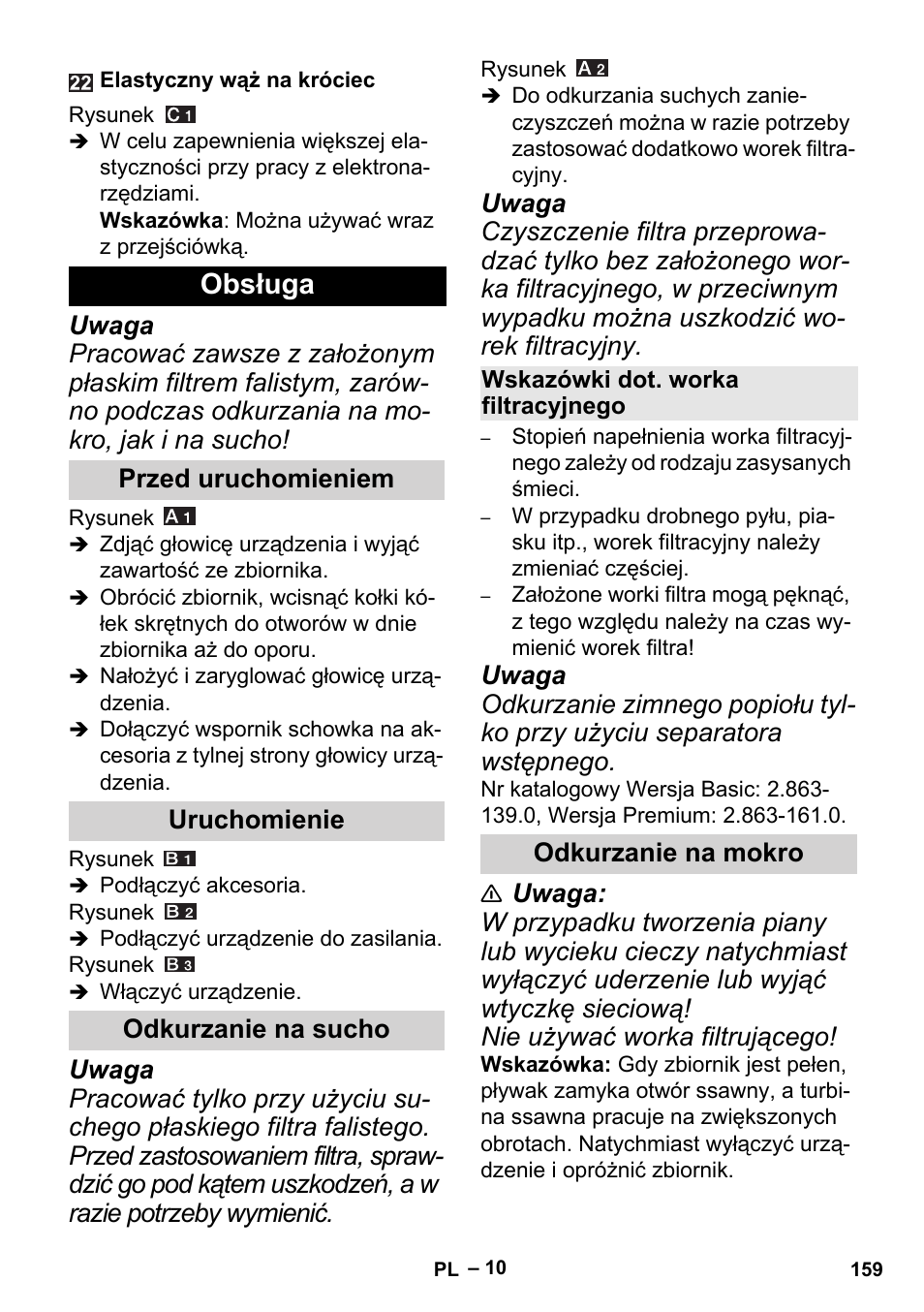 Obsługa, Przed uruchomieniem, Uruchomienie | Odkurzanie na sucho, Wskazówki dot. worka filtracyjnego, Odkurzanie na mokro | Karcher MV 5 User Manual | Page 159 / 260