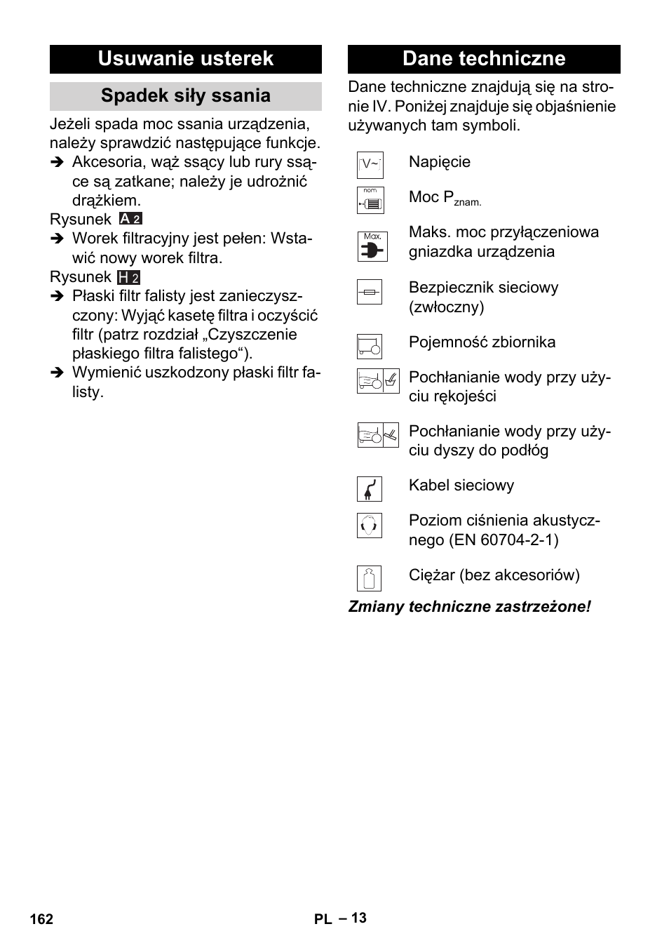 Usuwanie usterek, Spadek siły ssania, Dane techniczne | Karcher MV 5 User Manual | Page 162 / 260