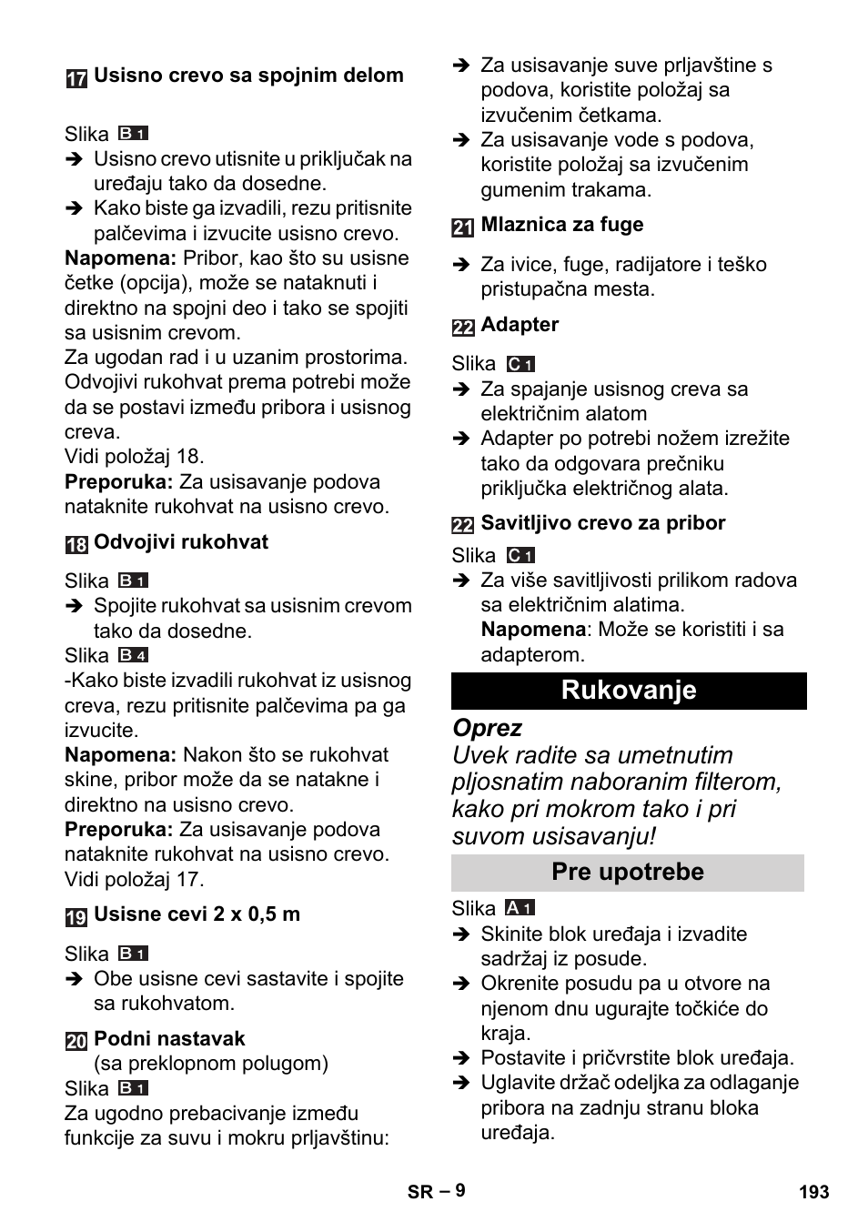 Rukovanje, Pre upotrebe | Karcher MV 5 User Manual | Page 193 / 260