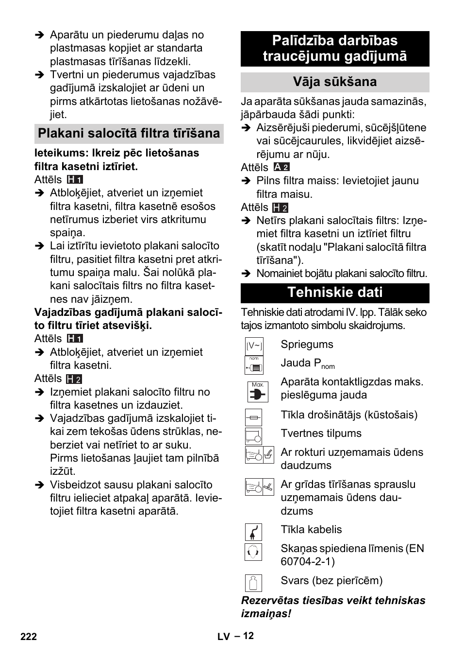 Plakani salocītā filtra tīrīšana, Palīdzība darbības traucējumu gadījumā, Vāja sūkšana | Tehniskie dati | Karcher MV 5 User Manual | Page 222 / 260