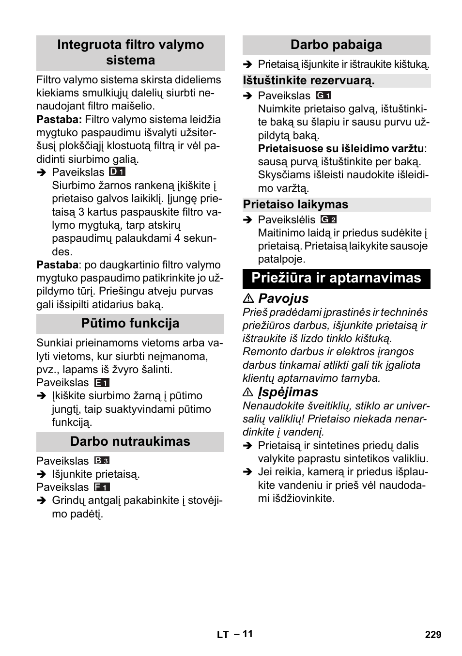 Integruota filtro valymo sistema, Pūtimo funkcija, Darbo nutraukimas | Darbo pabaiga, Ištuštinkite rezervuarą, Prietaiso laikymas, Priežiūra ir aptarnavimas, Pavojus, Įspėjimas | Karcher MV 5 User Manual | Page 229 / 260